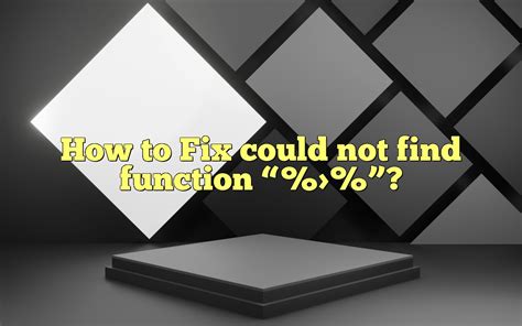 Could Not Find Function Sqlquery