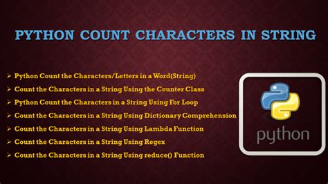 Count characters in string python.  It’s built into the Python language and...