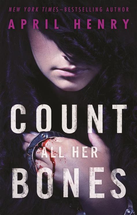 Download Count All Her Bones By April Henry