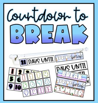 Countdown To Break Teaching Resources TPT