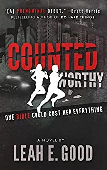 Full Download Counted Worthy By Leah E Good