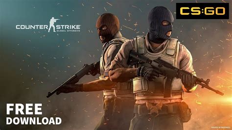 Counter-Strike: Global Offensive Download. 