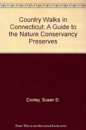 Country walks in connecticut a guide to the nature conservancy. - Ultimate writing guide for students grammar girl.