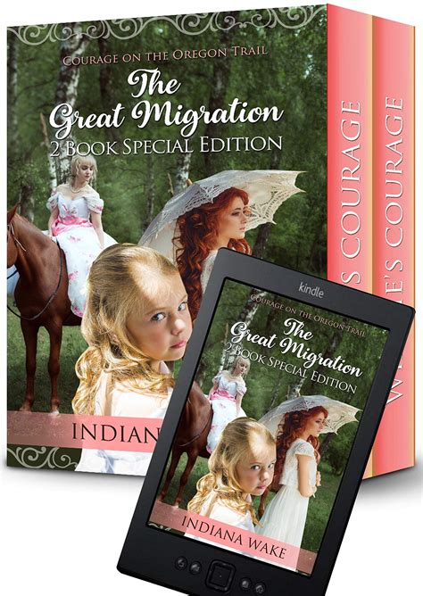 Read Online Courage On The Oregon Trail The Great Migration 2 Book Special Edition Graces Courage And Winnies Courage By Indiana Wake