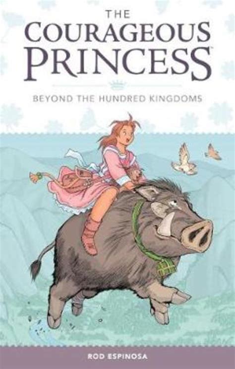 Read Online Courageous Princess Volume 1 By Rod Espinosa