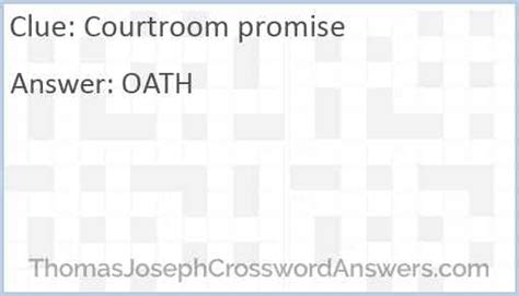 Courtroom promise; Courtroom promise. While searching our database we found 1 possible solution for the: Courtroom promise crossword clue. This clue was last seen on May 26 2021 in the popular Crosswords With Friends puzzle. The solution we have for Courtroom promise has a total of 4 letters.. 