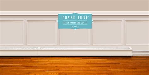 Our Better Baseboard Covers provide a rust-proof, dent-proof, pet-friendly, and silent alternative to traditional baseboard heater covers! Better Baseboard Covers also come in four colors, and are designed to be an attractive complement to any home’s decoration. Step away from the old-fashioned eyesore, and step into the 21st century with a .... 