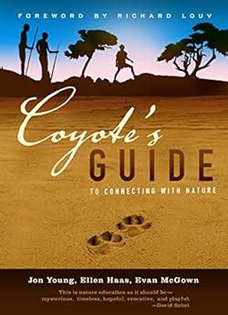 Coyotes guide to connecting with nature jon young. - Instructor solution manual for foundations of astrophysics.