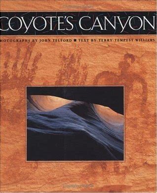 Read Coyotes Canyon By Terry Tempest Williams