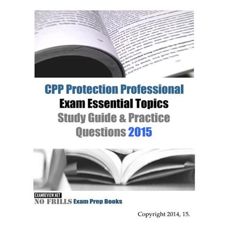 Cpp protection professional exam essential topics study guide practice questions 2015. - Five levels of leadership study guide.
