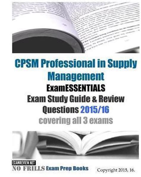 Cpsm professional in supply management examessentials exam study guide review questions 2014. - Manuale di installazione allarmi veritas r8.