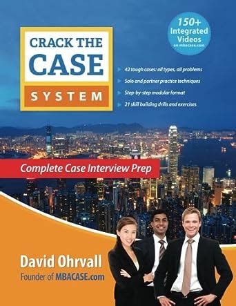 Crack the Case System: Complete Case Interview Prep …