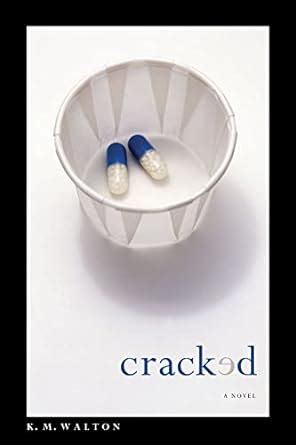 Cracked by K. M. Walton - Books on Google Play