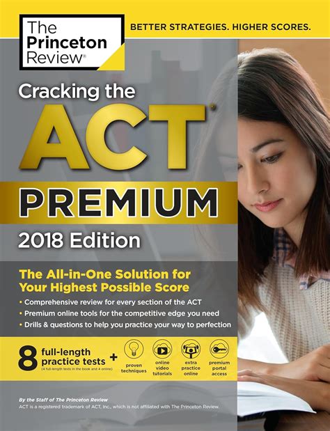 Full Download Cracking The Act Premium Edition With 8 Practice Tests 2018 The Allinone Solution For Your Highest Possible Score By Princeton Review