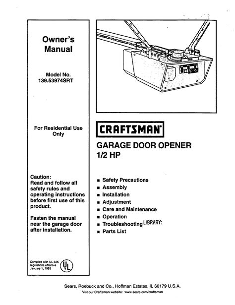 1/2 hp 315mhz (39 pages) Garage Door Opener Craftsman 139.53960SRT Owner's Manual. 1/2 hp (76 pages) Garage Door Opener Craftsman 139.5399 Owner's Manual. 3/4 hp (76 pages) Garage Door Opener Craftsman 139.53962 SRT Owner's Manual. 1/2hp garage door opener, for residential use only (40 pages). 