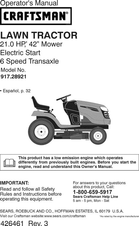 Craftsman yts3000 manual. Owner's Manual 15.5 HP, 42" Mower Electric Start 6 Speed Transaxle Model No. 917.272352 [_ Thisdifferently productfromhaspreviouslya low emissionbuilt engines.engine whichBeforeoperatesyou start the ... Sears Craftsman Help Line 5 am -5 pro, Mon- Sat Sears, Roebuck and Co., Hoffman Estates, IL 60179 U.S.A. 