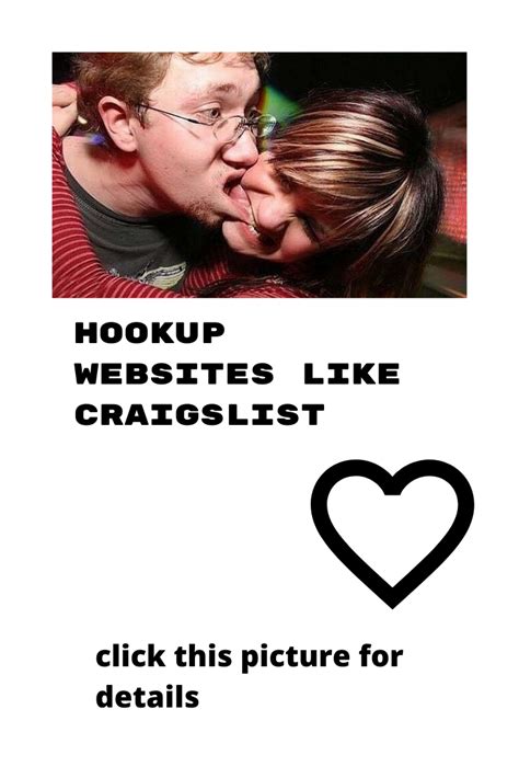 Craigslist hook ups. Things To Know About Craigslist hook ups. 