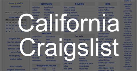 Craigslist i.e. ca. craigslist provides local classifieds and forums for jobs, housing, for sale, services, local community, and events 