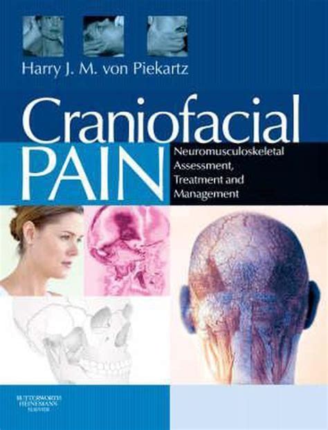 Download Craniofacial Dysfunction And Pain Manual Therapy Assessment And Management By Harry Von Piekartz