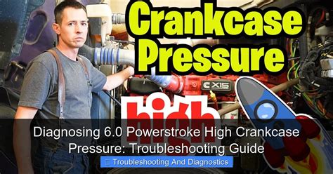 Crankcase pressure troubleshooting.  Read archived content using our web o...