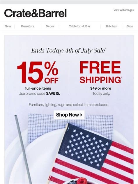 Crate and Barrel. US · crateandbarrel.com 4th of July weekend must-dos Grill, chill, shop this sale, repeat. This email was sent July 4, 2020 2:01pm. Email sent: Jul 4, 2020 2:01pm. View in Dark Mode. Is this your brand on Milled? Claim it. Grill, chill, shop this sale, repeat. ...