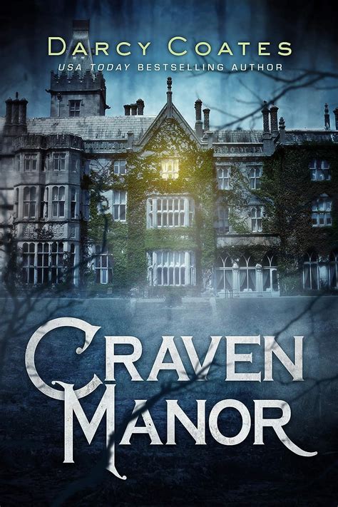 Craven Manor - Kindle edition by Coates, Darcy. Mystery, Thriller ...