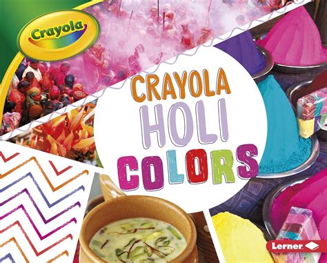 Read Crayola Holi Colors By Robin Nelson