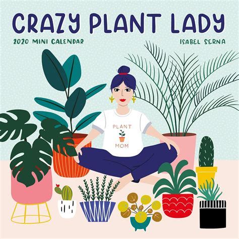 Read Online Crazy Plant Lady Mini Wall Calendar 2020 By Workman Publishing