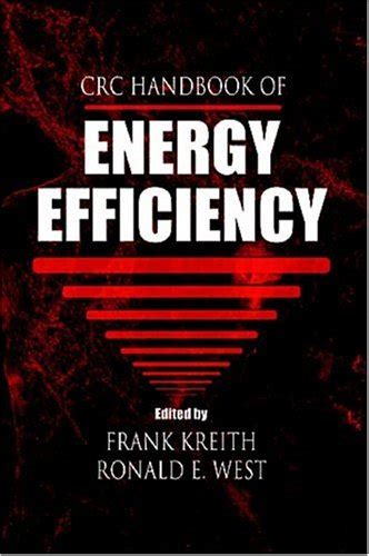 Crc handbook of energy efficiency by frank kreith. - Re solutions manual to introduction quantum mechanics.