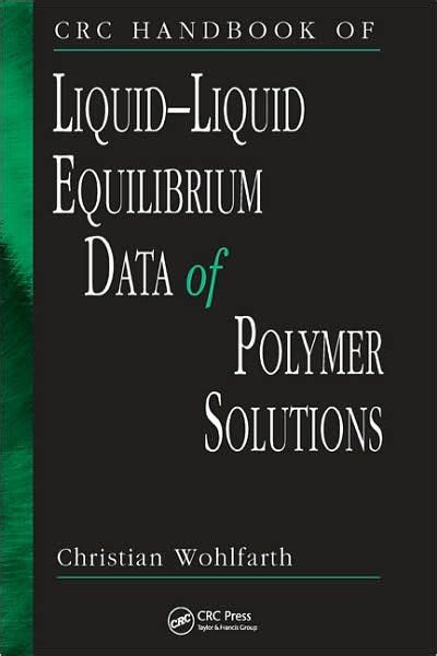 Crc handbook of liquid liquid equilibrium data of polymer solutions. - Fingerprinting teachers guide great explorations in math and science gems.
