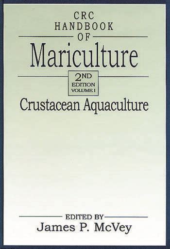 Crc handbook of mariculture vol 1 crustacean aquaculture 2nd edition. - Hf pc repair maintenance a practical guide.
