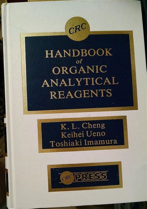 Crc handbook of organic analytical reagents second edition by kuang lu cheng. - Santa eulalia, tierra de nuestros antepasados y esperanza para nuestros hijos..