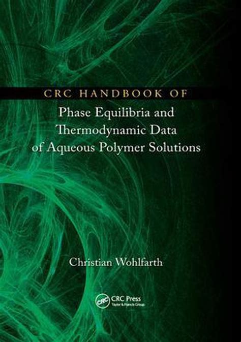 Crc handbook of phase equilibria and thermodynamic data of aqueous polymer solutions. - 300 straight 6 engine f100 manual.