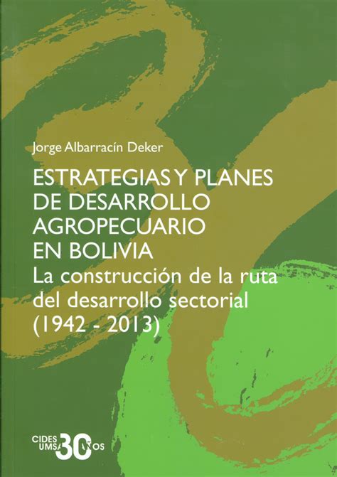 Crédito agrícola y el plan de desarrollo agropecuario de bolivia. - 50 jahre gemeinnützige siedlungsgesellschaft rote erde gmbh. 1916-1966..