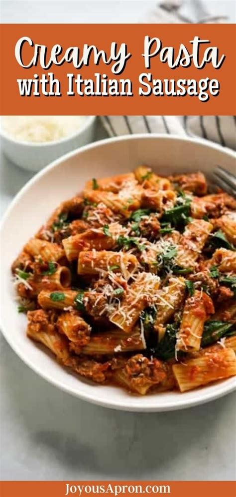 Creamy Tomato Pasta with Italian Sausage - Joyous Apron