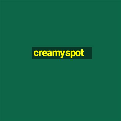 💦 Creamyspot Videos Leaked [CLIP] 94 Videos