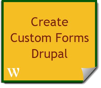 Create Custom Forms Custom Module Drupal 8 Example