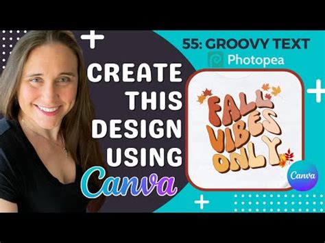 Create Groovy Text Designs Using Canva and Photopea and Get Ready For