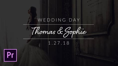 Create Minimal Wedding Titles in Adobe Premiere Pro Tutorial YouTube