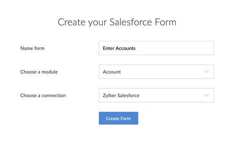 Create a Form for a Salesforce Module Zoho Creator Help