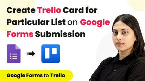 Create a Trello Card from Google Form submission YouTube