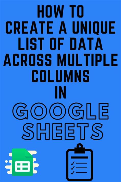 Create a Unique List of Data across Multiple Columns in Google Sheets
