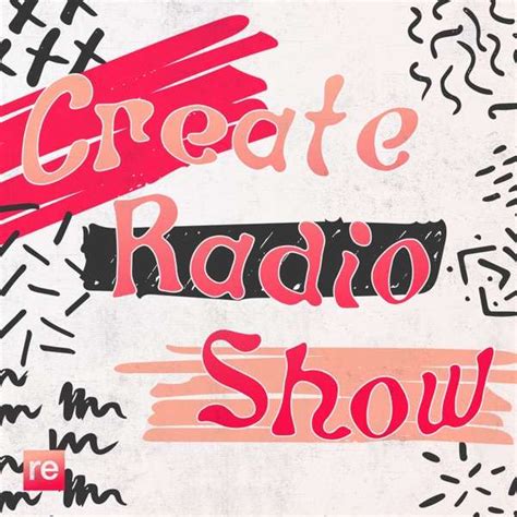 Create a radio show