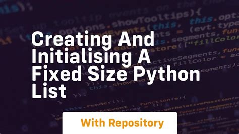 Create list of fixed size python. May 16, 2012 · Actually if you know the l...