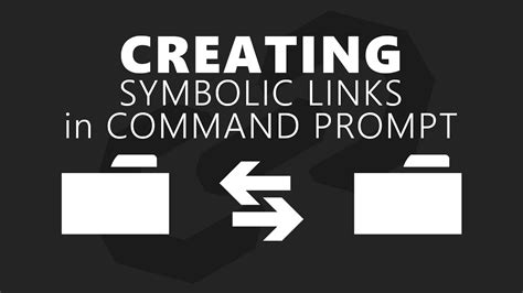 Create symbolic link - Windows Command Line