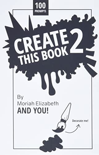 Read Create This Book 2 By Moriah Elizabeth