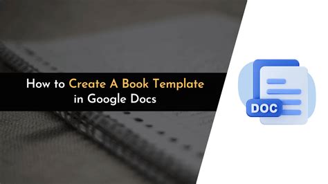 Creating A Book Template In Google Docs Google Docs Tips Google Drive Tips
