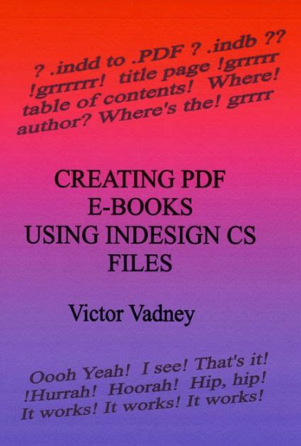 Creating PDF E-Books Using InDesign CS Files