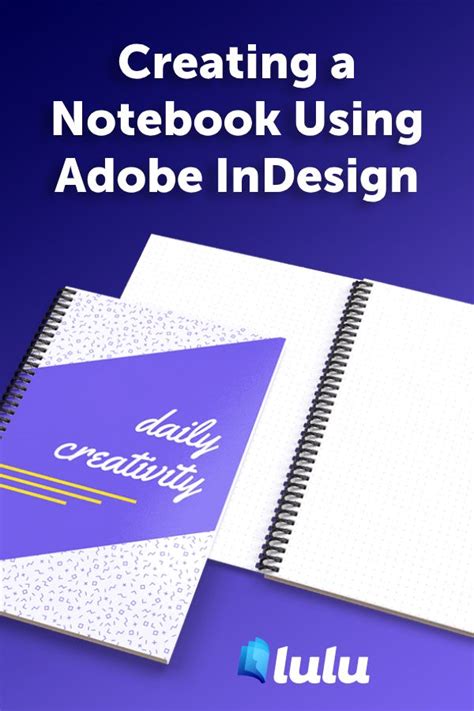 Creating a Notebook using Adobe InDesign Tutorial Indesign