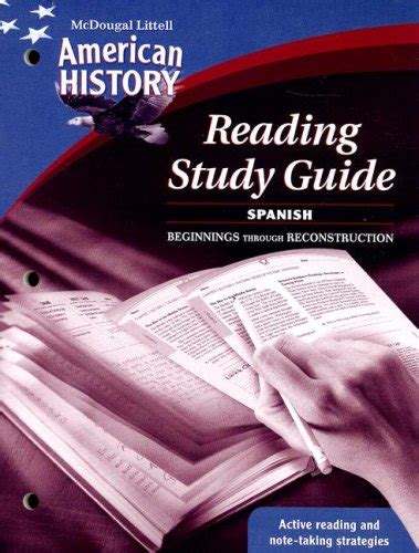 Creating america beginnings through reconstruction reading study guide spanish. - Nfpt estudio y guía de referencia.